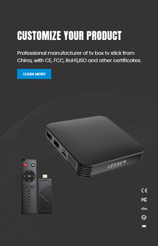 Android TV Box Manufacturer